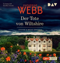 Abbildung von: Der Tote von Wiltshire. Lockyer & Broad ermitteln - Der Audio Verlag