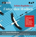 Cover: Unter den Wolken. Meine Deutschlandreise auf die h&ouml;chsten Berge aller 16 Bundesl&auml;nder - Der Audio Verlag