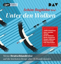 Abbildung von: Unter den Wolken. Meine Deutschlandreise auf die höchsten Berge aller 16 Bundesländer - Der Audio Verlag