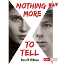 Cover: Nothing More to Tell - Der Audio Verlag