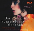 Cover: Das kunstseidene M&auml;dchen - Der Audio Verlag