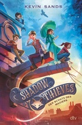 Cover: Shadow Thieves - Der Schatz des Magiers - dtv