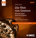 Cover: Die Welt von Gestern. Erinnerungen eines Europ&auml;ers - Der Audio Verlag