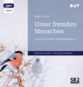 Cover: Unter fremden Menschen - Der Audio Verlag