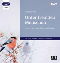 Abbildung von: Unter fremden Menschen - Der Audio Verlag