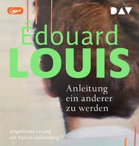 Abbildung von: Anleitung ein anderer zu werden - Der Audio Verlag