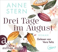Abbildung von: Drei Tage im August - Aufbau audio