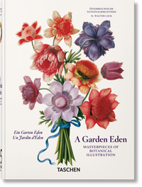 Abbildung von: A Garden Eden. Masterpieces of Botanical Illustration. 45th Ed. - TASCHEN