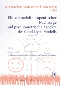 Enlarge image Cover: Effekte sozialtherapeutischer Nachsorge und psychometrische Aspekte des Good Lives-Modells - sisifo // Leipziger Literaturverlag