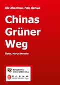 Cover: Chinas gr&uuml;ner Weg - Europ&auml;ischer Universit&auml;tsverlag