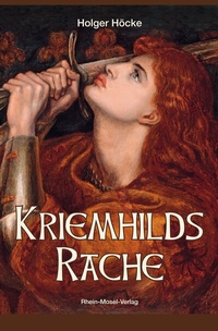 Abbildung von: Kriemhilds Rache - Rhein-Mosel-Verlag