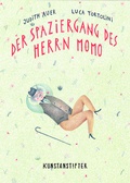 Cover: Der Spaziergang des Herrn Momo - Kunstanstifter Verlag
