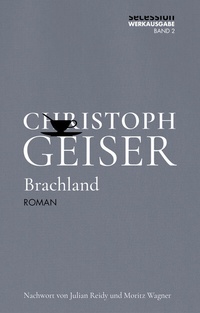 Abbildung von: Brachland - Secession Verlag Berlin