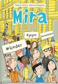 Cover: Mira #kinder #gegen #erwachsene - Klett Kinderbuch