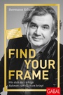 Cover: Find Your Frame - GABAL