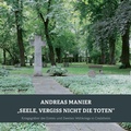 Cover: "Seele, vergiss nicht die Toten" - Schmidt, Philipp