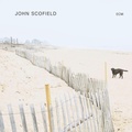 Cover: John Scofield - Universal Music Vertrieb - A Division of Universal Music GmbH