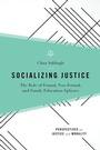 Cover: Socializing Justice - Oxford University Press Inc