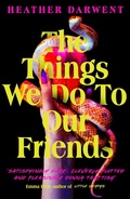 Cover: The Things We Do To Our Friends - Viking