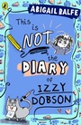 Cover: This Is Not the Diary of Izzy Dobson - Puffin
