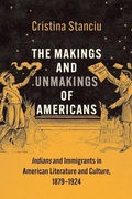 Cover: The Makings and Unmakings of Americans - Yale University Press