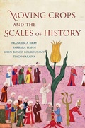 Cover: Moving Crops and the Scales of History - Yale University Press