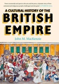 Cover: A Cultural History of the British Empire - Yale University Press