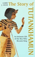 Cover: The Story of Tutankhamun - Yale University Press