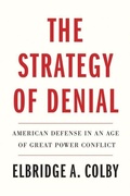 Cover: The Strategy of Denial - Yale University Press