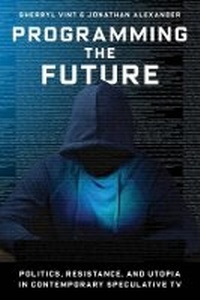 Enlarge image Cover: Programming the Future - Columbia University Press
