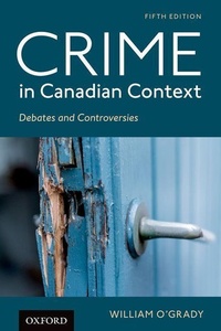 Abbildung von: Crime in Canadian Context - Oxford University Press, Canada