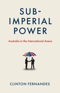 Cover: Sub-Imperial Power - Melbourne University Press