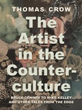 Cover: The Artist in the Counterculture - Princeton University Press
