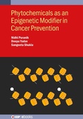 Abbildung von: Phytochemicals as an Epigenetic Modifier in Cancer Prevention - Institute of Physics Publishing