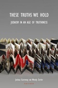 Cover: These Truths We Hold - Hebrew Union College Press,U.S.