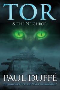 Enlarge image Cover: Tor & The Neighbor - Paul Duffe
