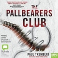 Cover: The Pallbearers Club - Bolinda Audio Books