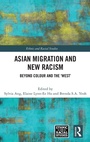 Cover: Asian Migration and New Racism - Routledge