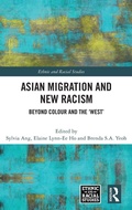 Cover: Asian Migration and New Racism - Routledge