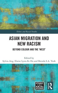 Enlarge image Cover: Asian Migration and New Racism - Routledge