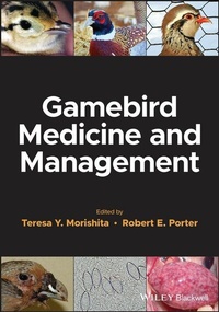 Abbildung von: Gamebird Medicine and Management - Wiley