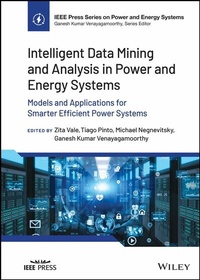 Enlarge image Cover: Intelligent Data Mining and Analysis in Power and Energy Systems - Wiley