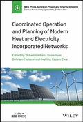 Cover: Coordinated Operation and Planning of Modern Heat and Electricity Incorporated Networks - Wiley