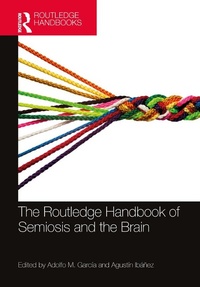 Abbildung von: The Routledge Handbook of Semiosis and the Brain - Routledge