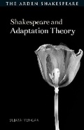Cover: Shakespeare and Adaptation Theory - The Arden Shakespeare
