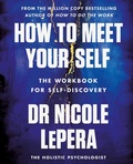 Cover: How to Meet Your Self - Orion Spring
