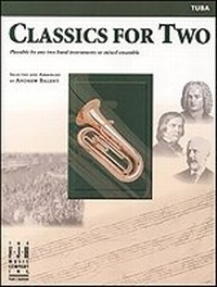 Enlarge image Cover: Classics For Two (Tuba) - FJH Music Co, Inc