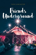 Cover: Friends Underground - Fulton Books, Inc.