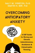 Cover: Overcoming Anticipatory Anxiety - New Harbinger Publications
