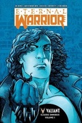 Cover: Eternal Warrior Classic Omnibus Volume 1 - Valiant Entertainment